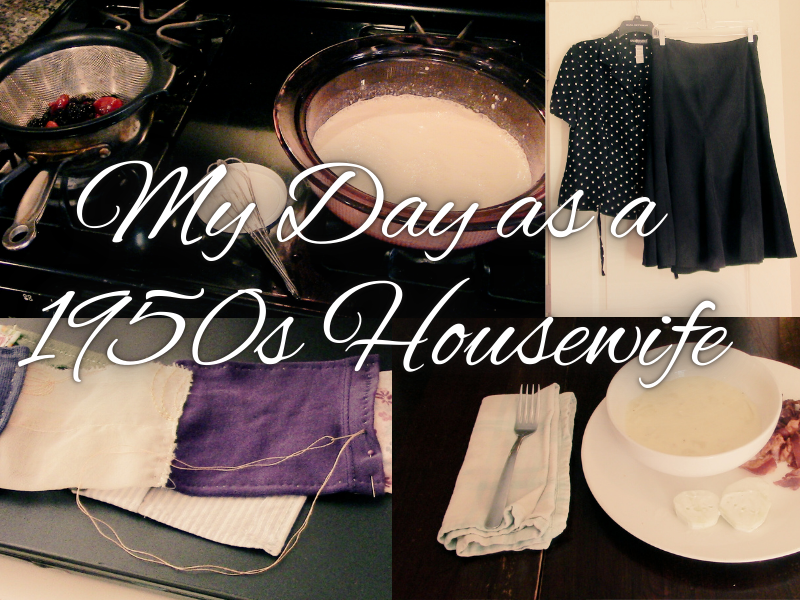 I Lived Like a 1950s Housewife for a Day